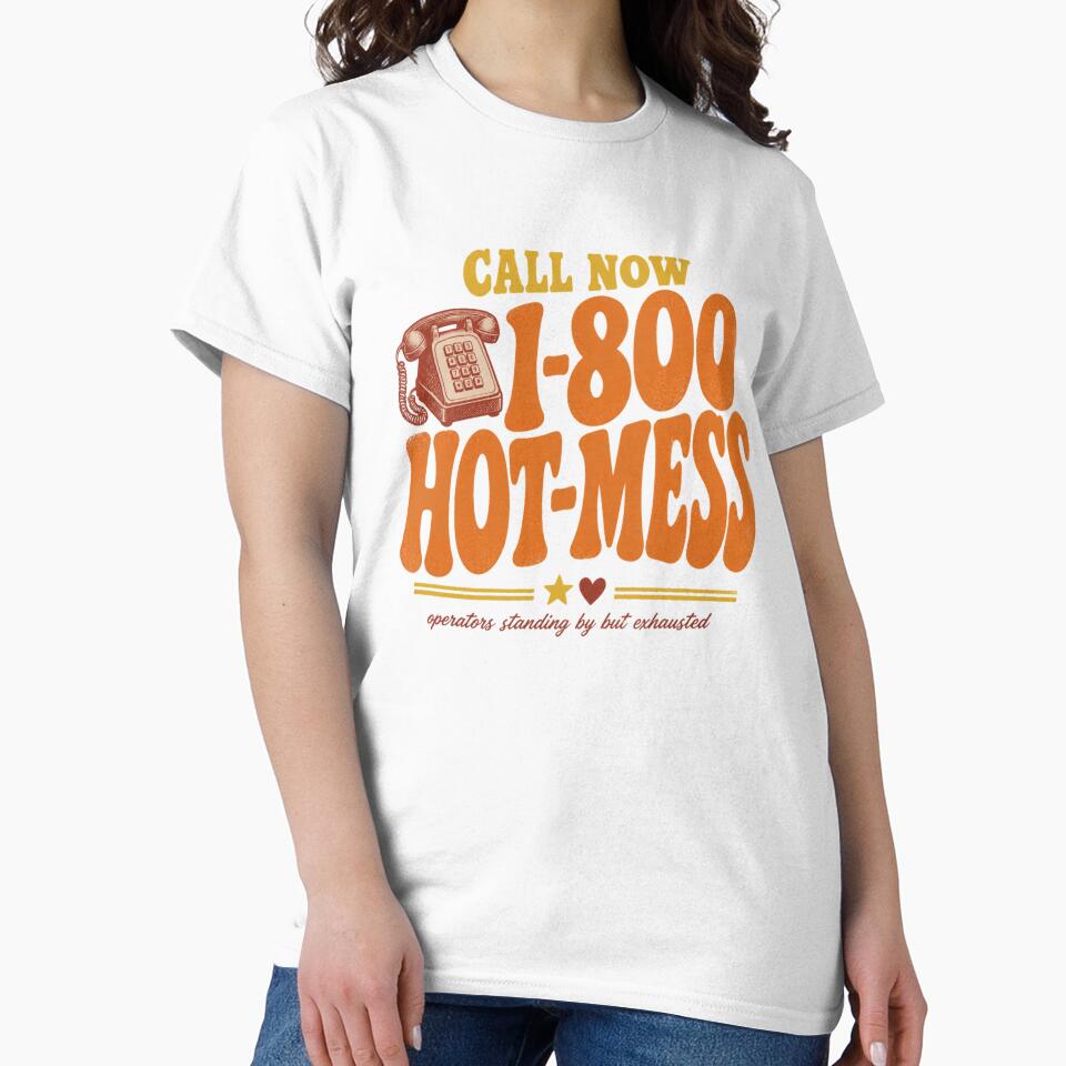 1-800-HOT-MESS Funny Mom Shirt — Retro 70s Mama Tee Mother's Day Gift Mom Life by Notecrea