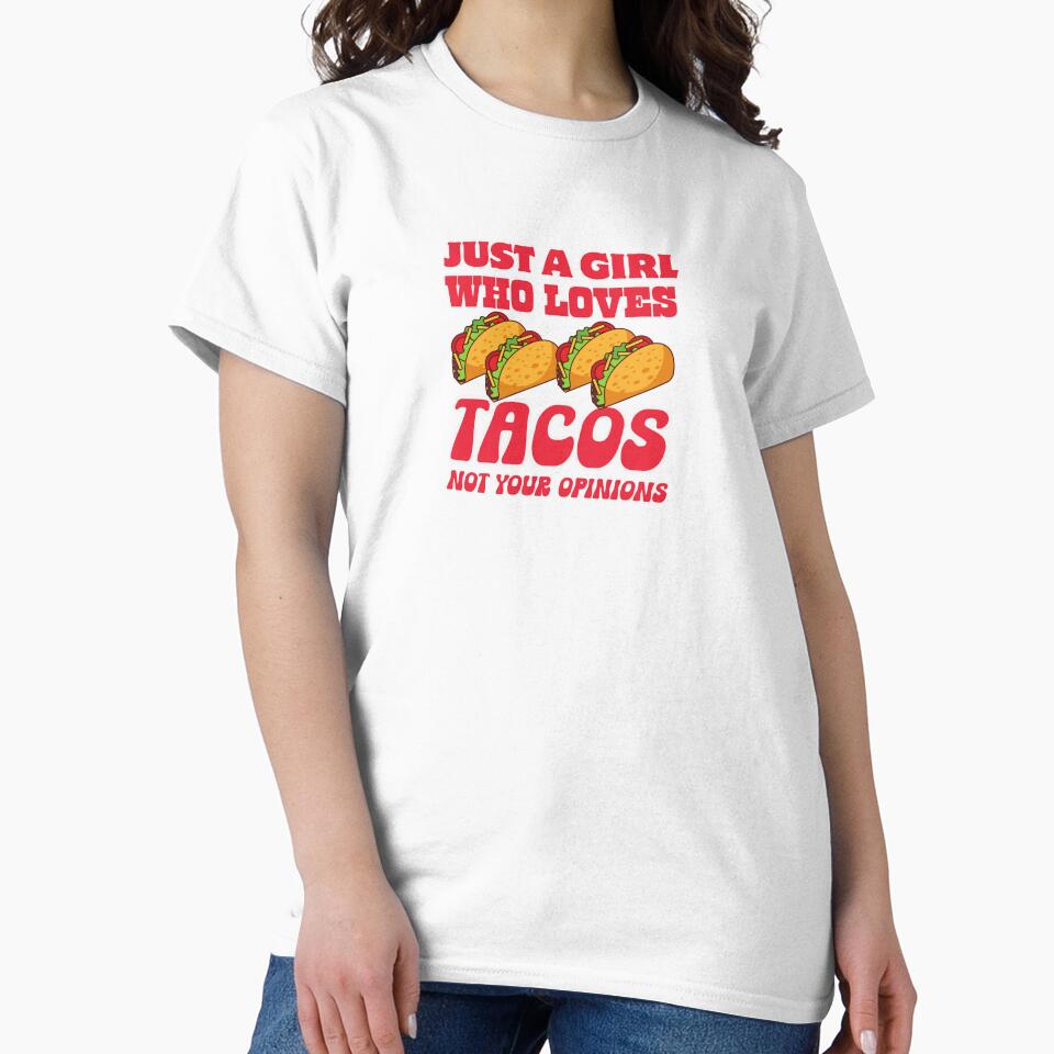 Just a Girl Who Loves Tacos Funny Typography Quote by thedazzlingmonk