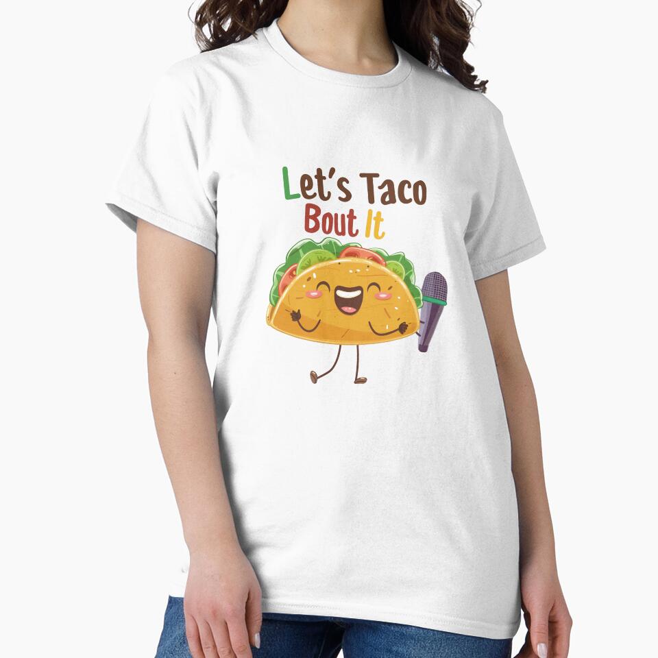Let’s Taco Bout It – Funny Taco Cartoon Food Pun Illustration by sifashion26