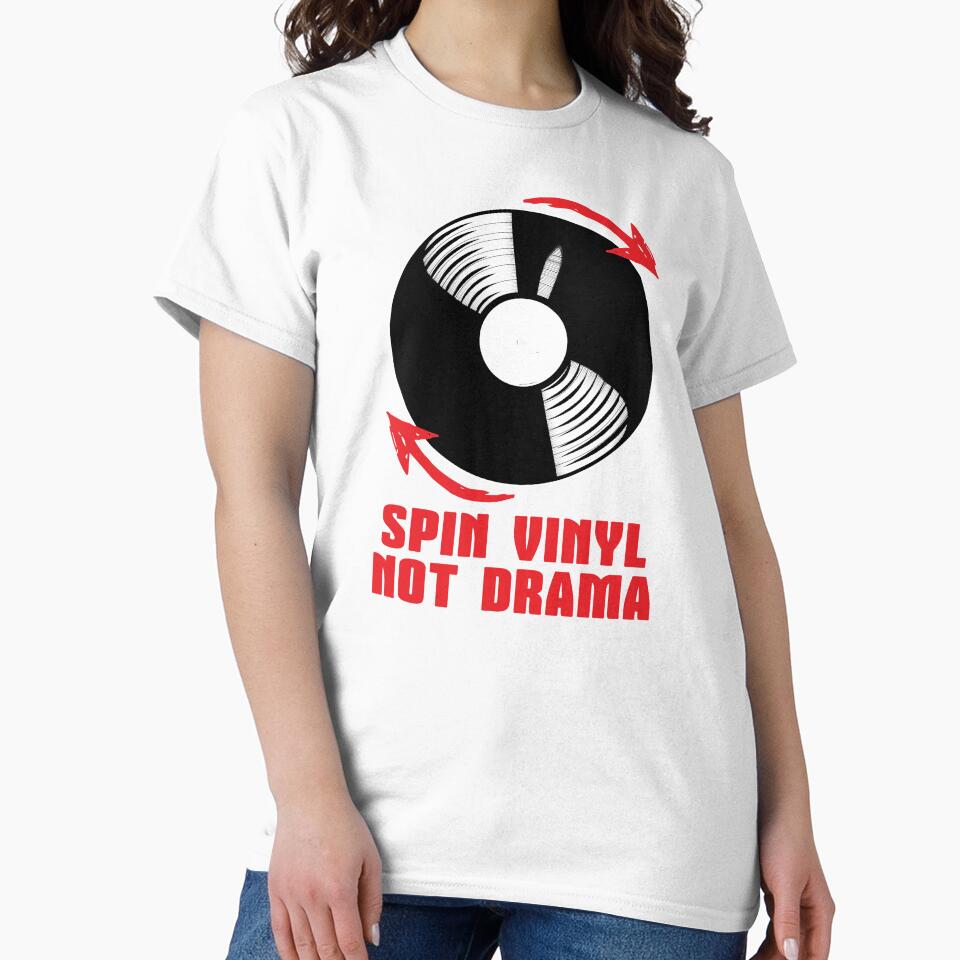 Spin Vinyl Not Drama - Funny Retro Vinyl Record For Music Lovers by Dmetalx Art Apparel