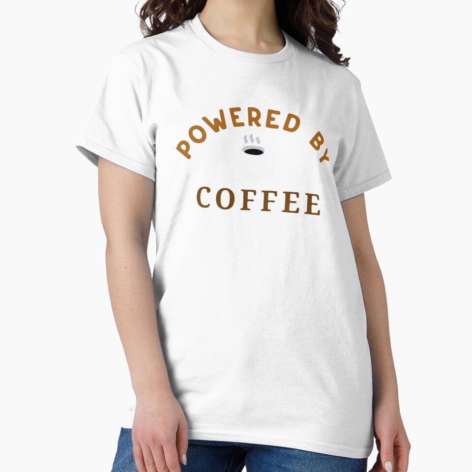 Powered by Coffee – Funny Coffee Lover Gift – Caffeine Addict Mug, Sticker, and Hat Design by donwillisjrart