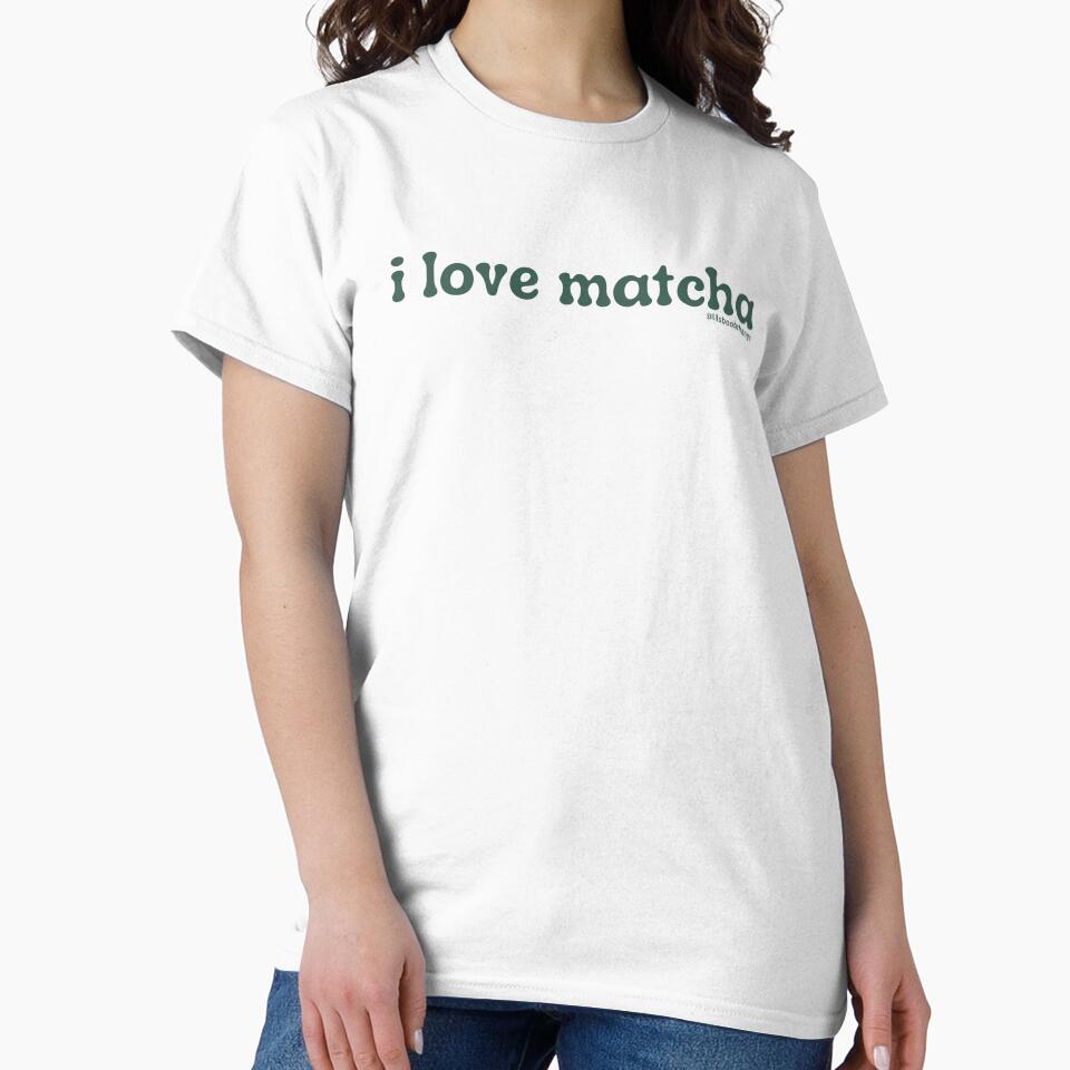 I love matcha, v7, green | by @lilsboobthangs by lilsboobthangs