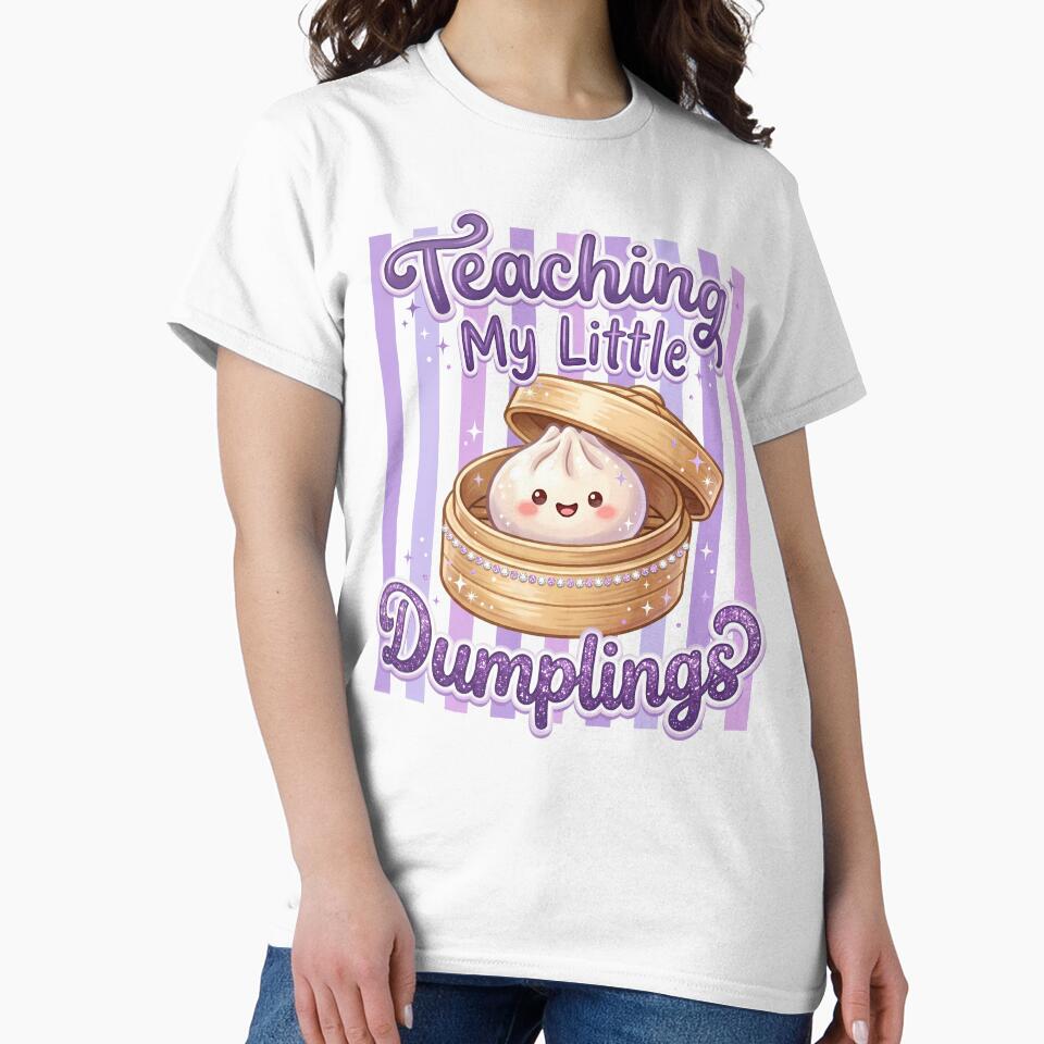 Teaching My Little Dumplings – Cute Teacher Gift Kawaii Dim Sum Design by EmeraldeaArt