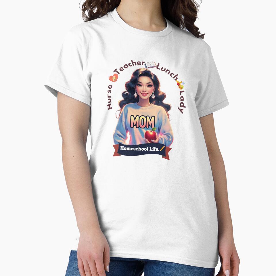 Homeschool Mom Life – Nurse, Lunch Lady, Teacher. by 444wardMovement