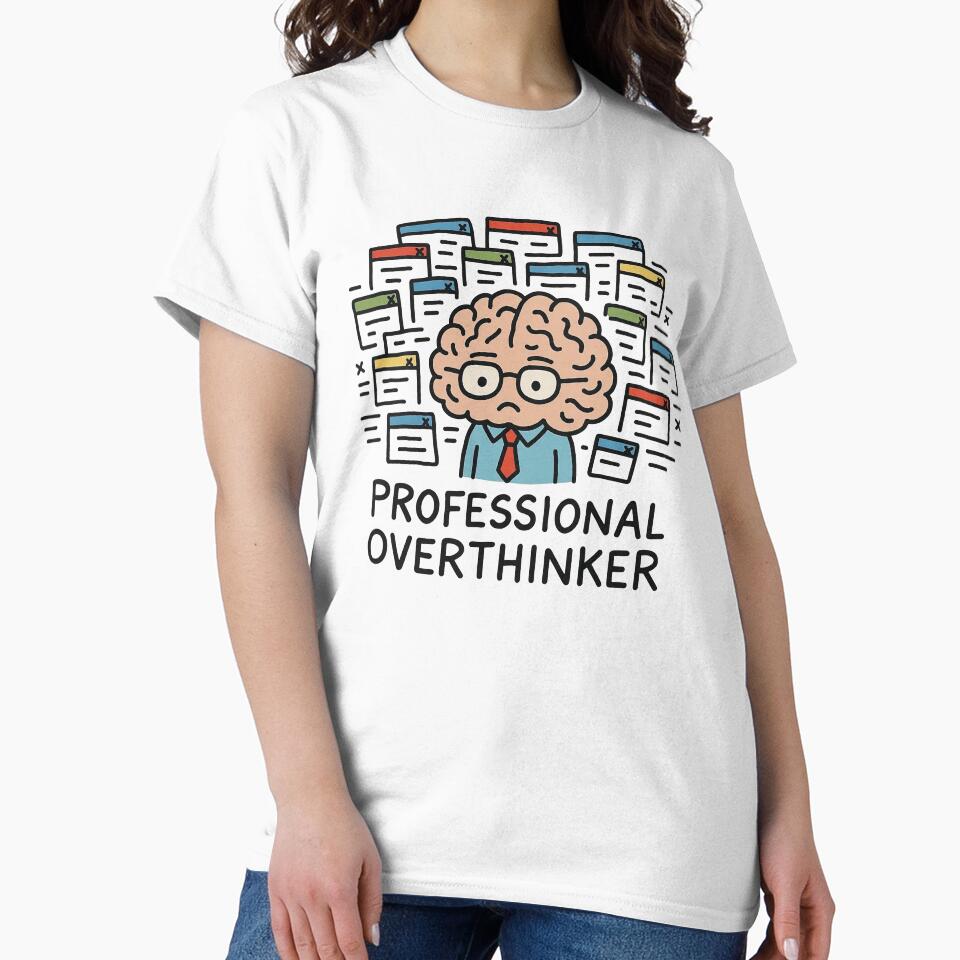 Professional Overthinker by Evolla