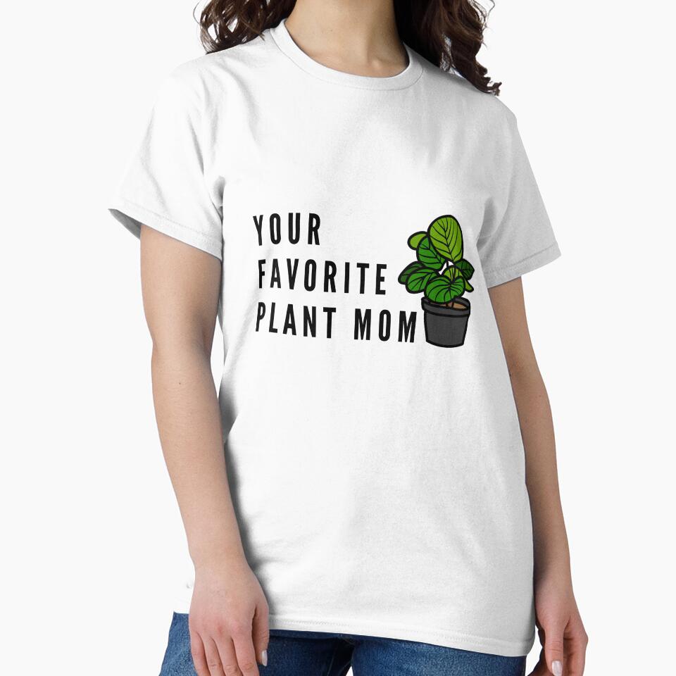 Your Favorite Plant Mom by Hairkrayzee