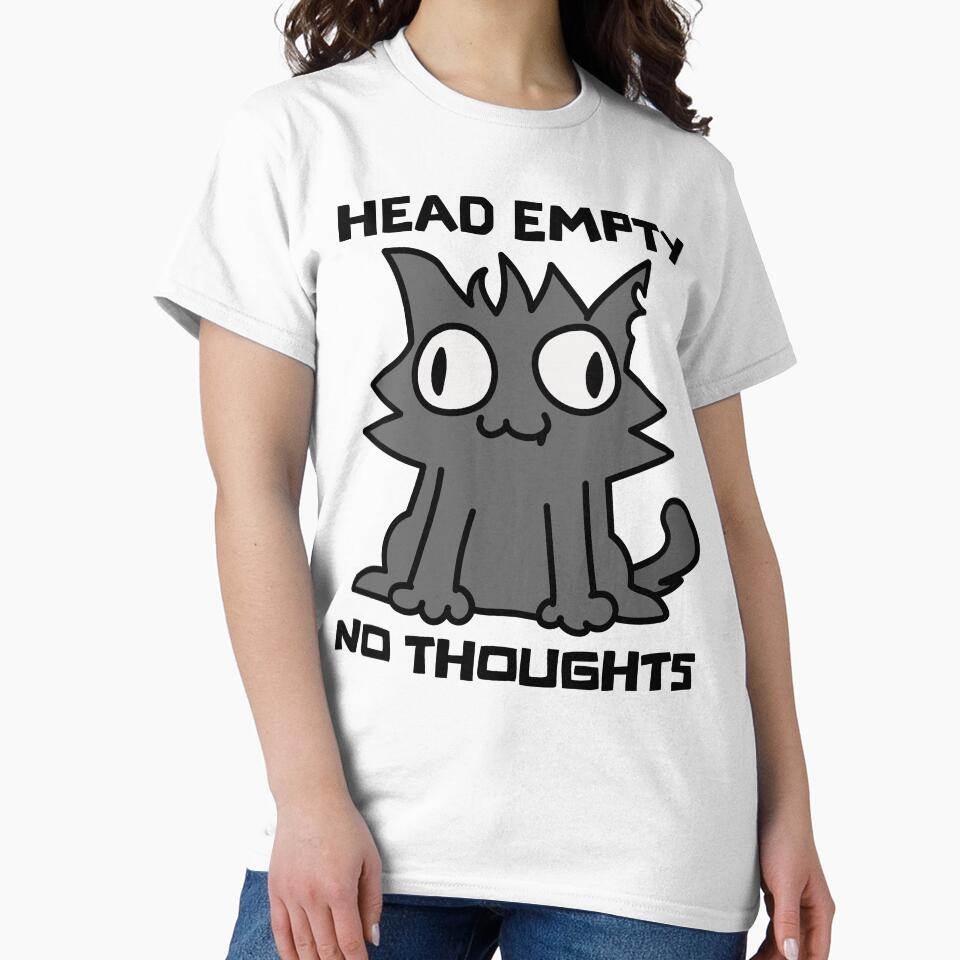 Head Empty - No Thoughts Cat by CatShirtDotShop