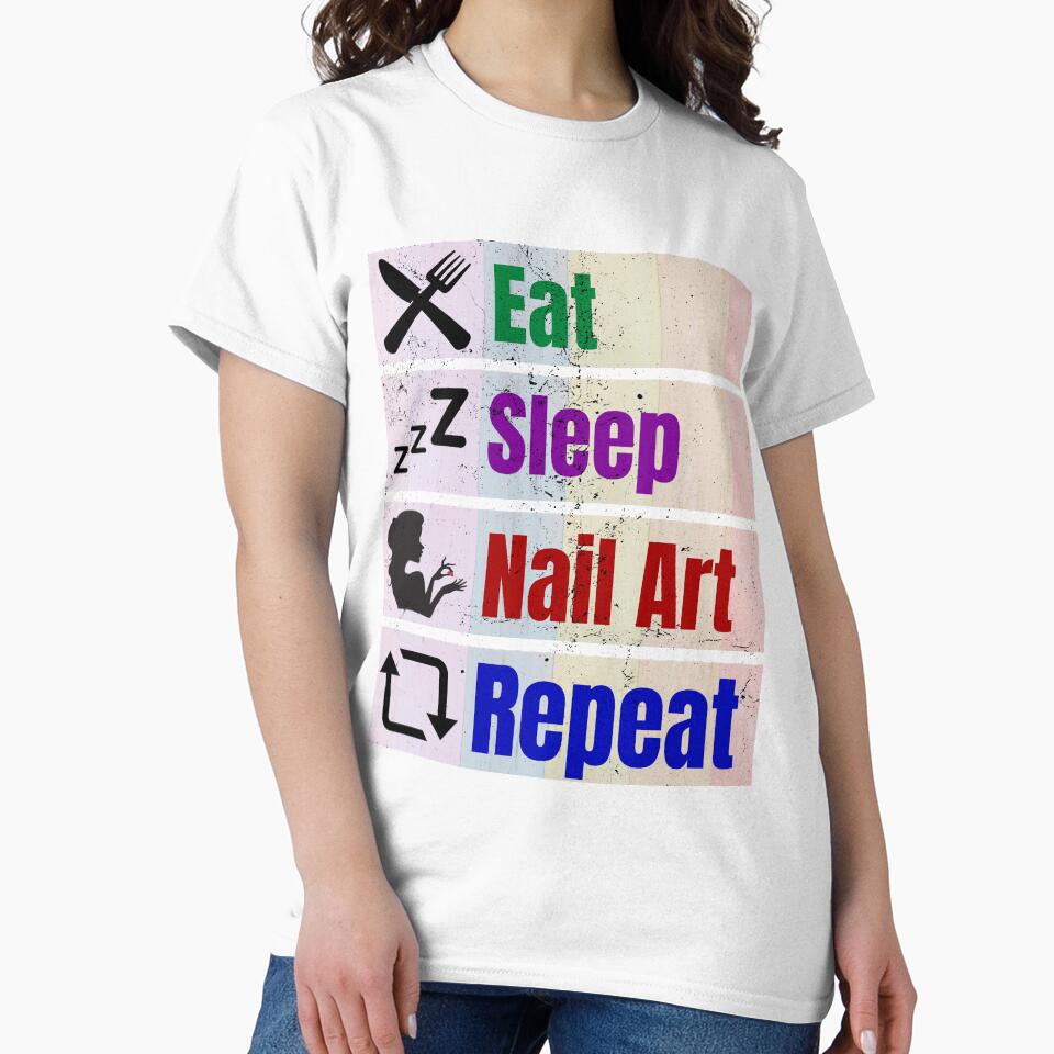 Eat Sleep Nail Art Repeat Funny Nail Hustler Tech Techniques Boss Polish Beauticians Salon Décor by Dr.YesOrNo