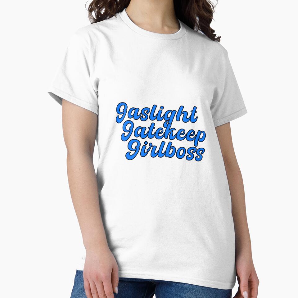 Gaslight Gatekeep Girlboss Blue by Daniela Leite