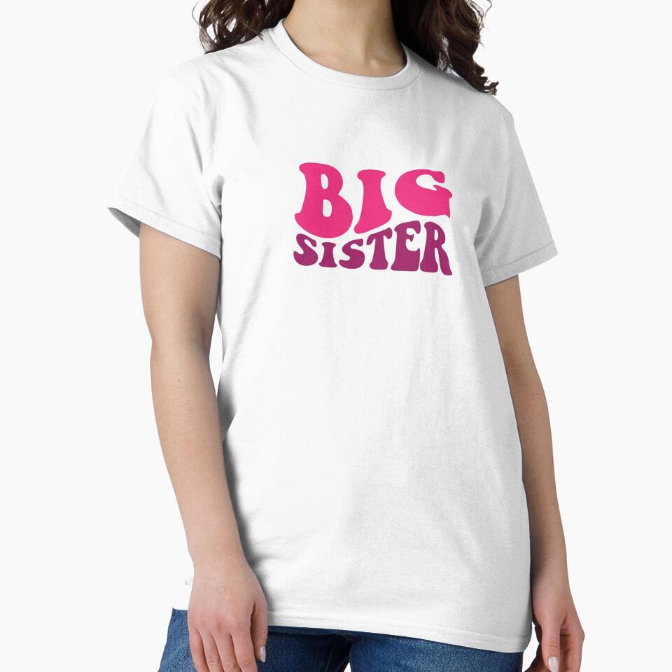 Big sister, big sister shirt, big sister, little sister by Sophistical