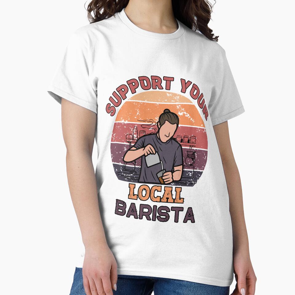 Support Your Local Barista by MonkaDesigns