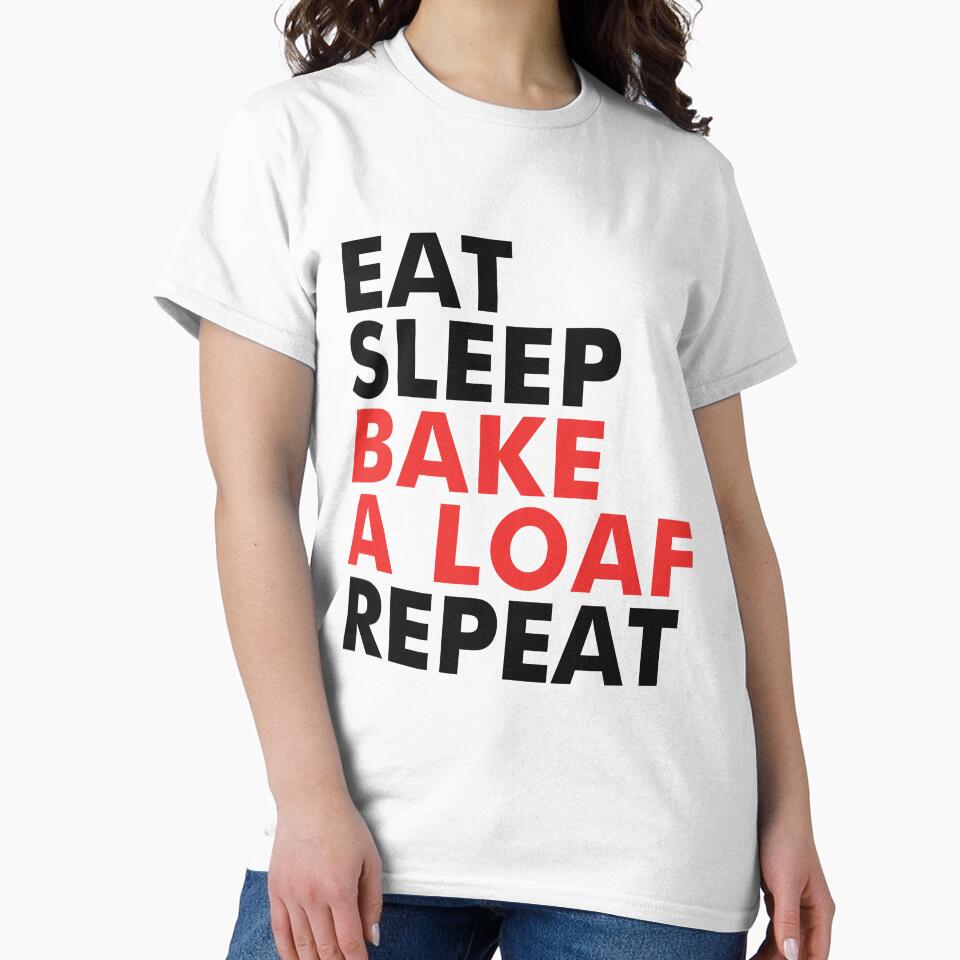 Eat, sleep, bake a loaf, repeat by CaduMorais