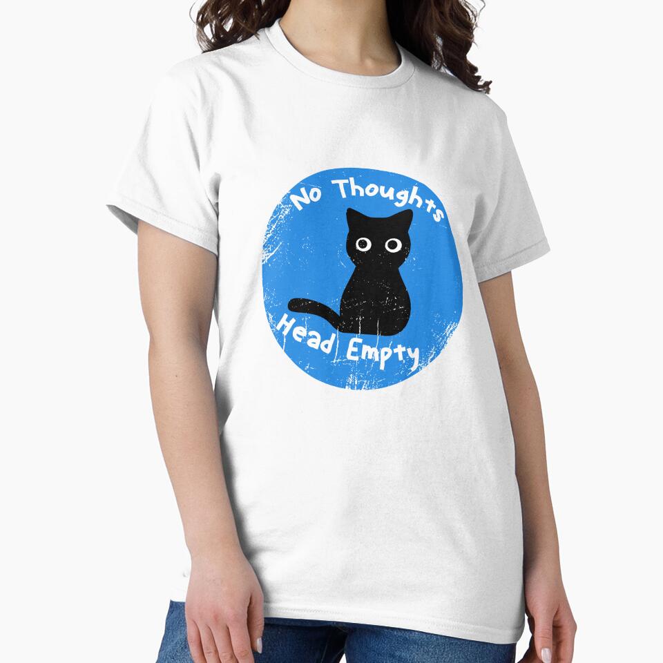 No Thoughts Head Empty with Black cat by zackup