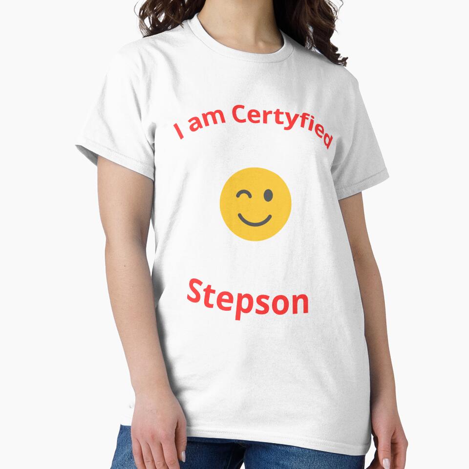 I am Certyfied Stepson  Funny Gift for boys by AdultHumorCo
