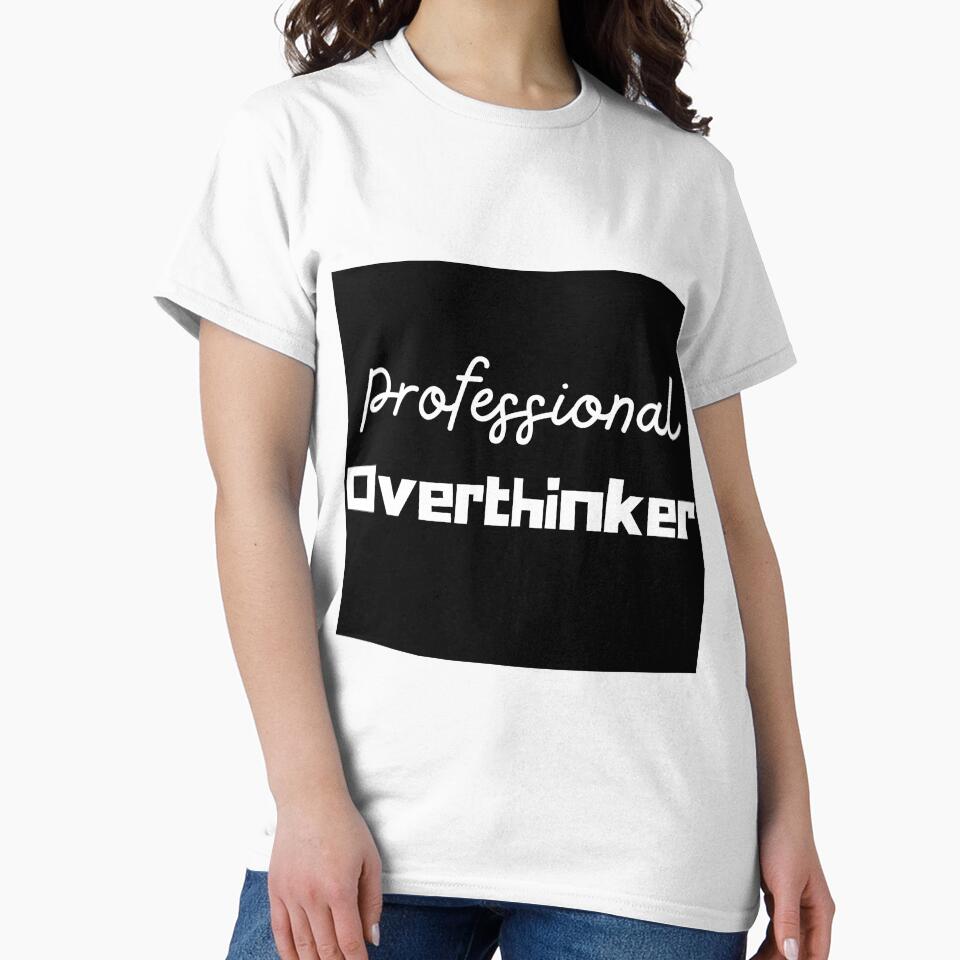 Professional Overthinker 1. by QUOT-s