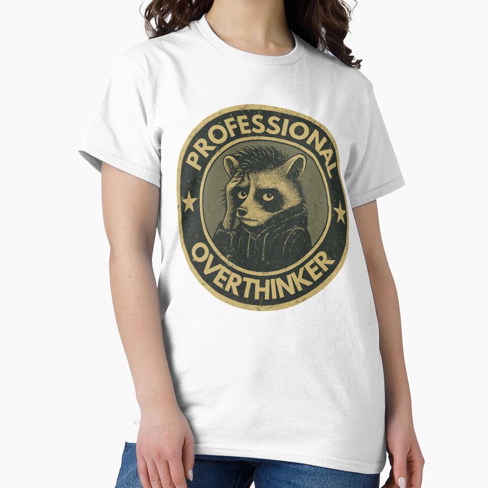 Professional Overthinker Raccoon Badge by TytherleyTees