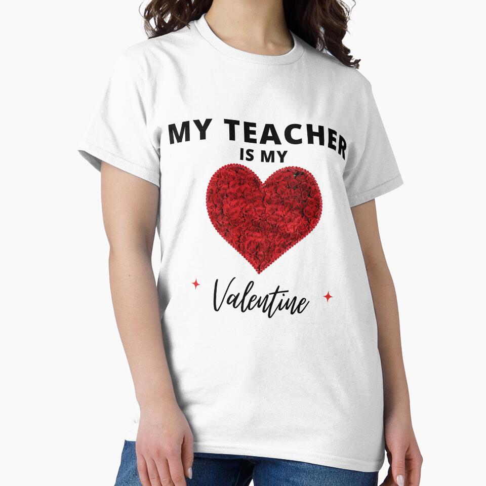 My Teacher Is My Valentine by Itsheartshop