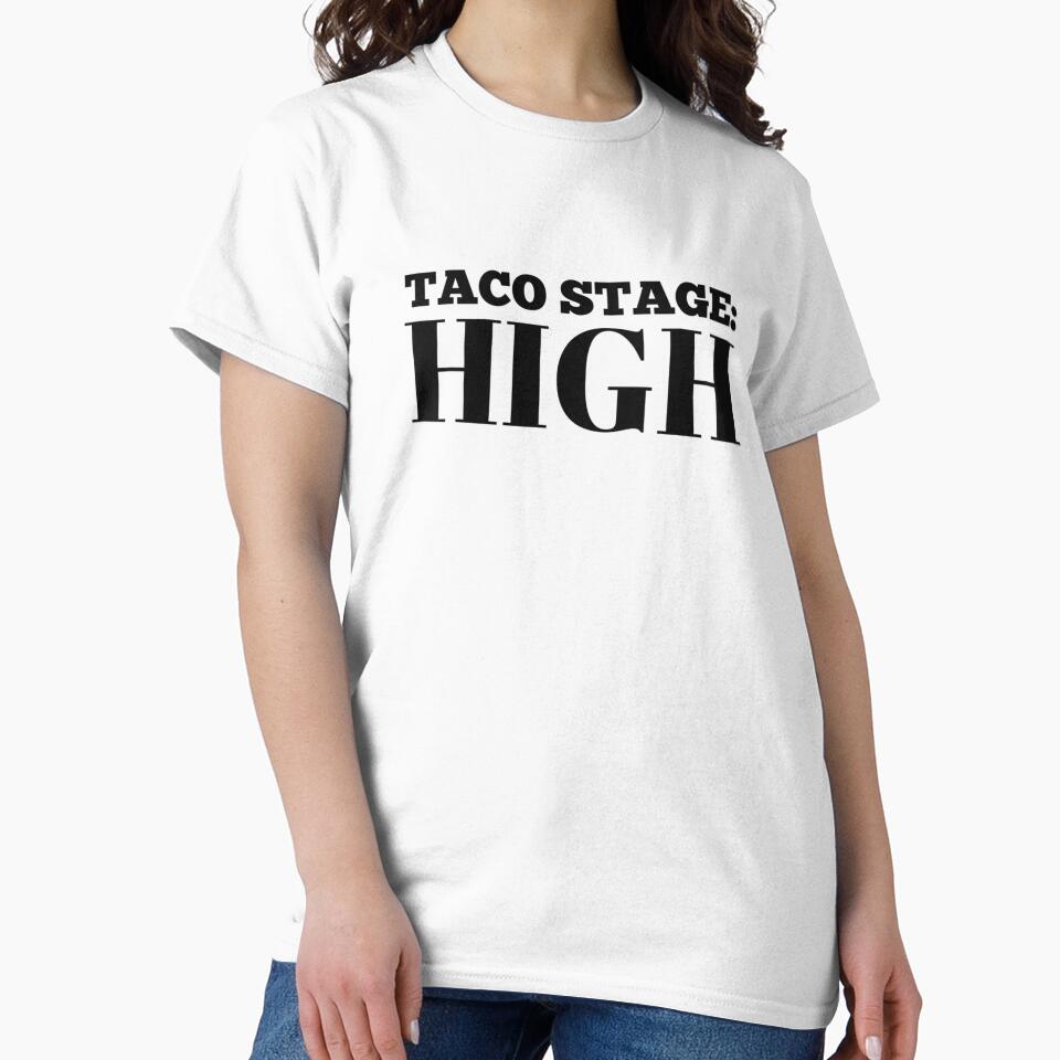 Taco Stage : HIGH by SerenaBliss