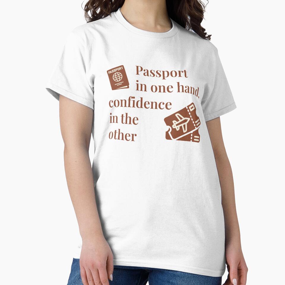 Passport in one hand - Motivational Design for Women by HolaNomad