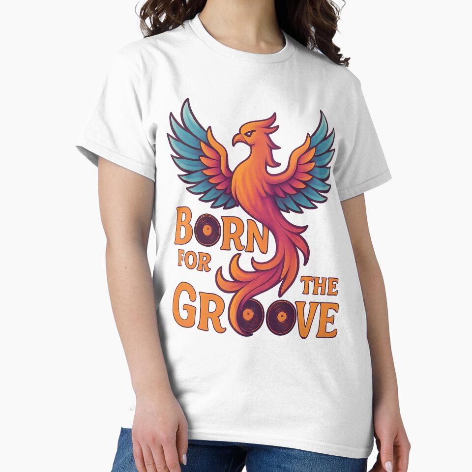 Born for the Groove – Retro Vinyl Phoenix Music Lover Design by TeeTimeTreasure
