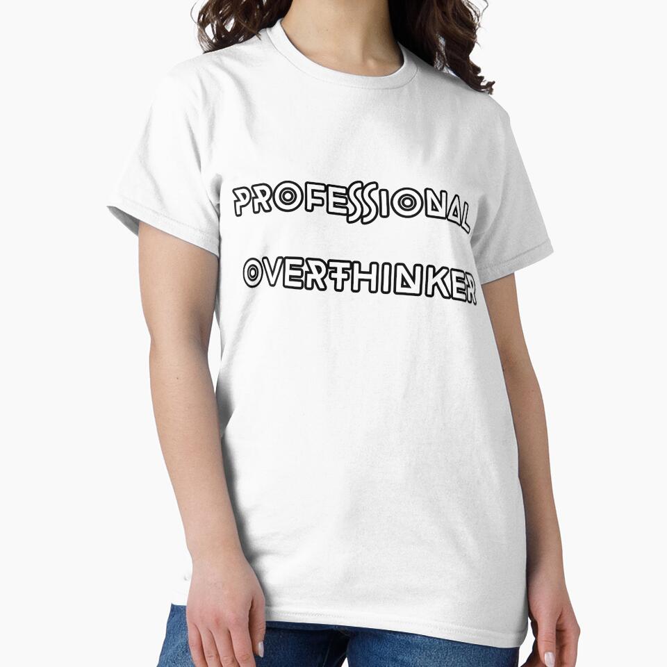 Professional overthinker by UnCoverDesign