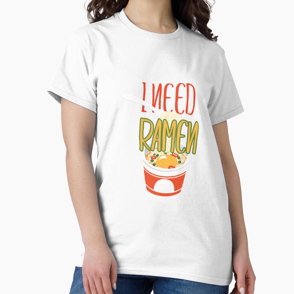 I Need Ramen Hot Spicy Ramen Noodles To Go by Bronby