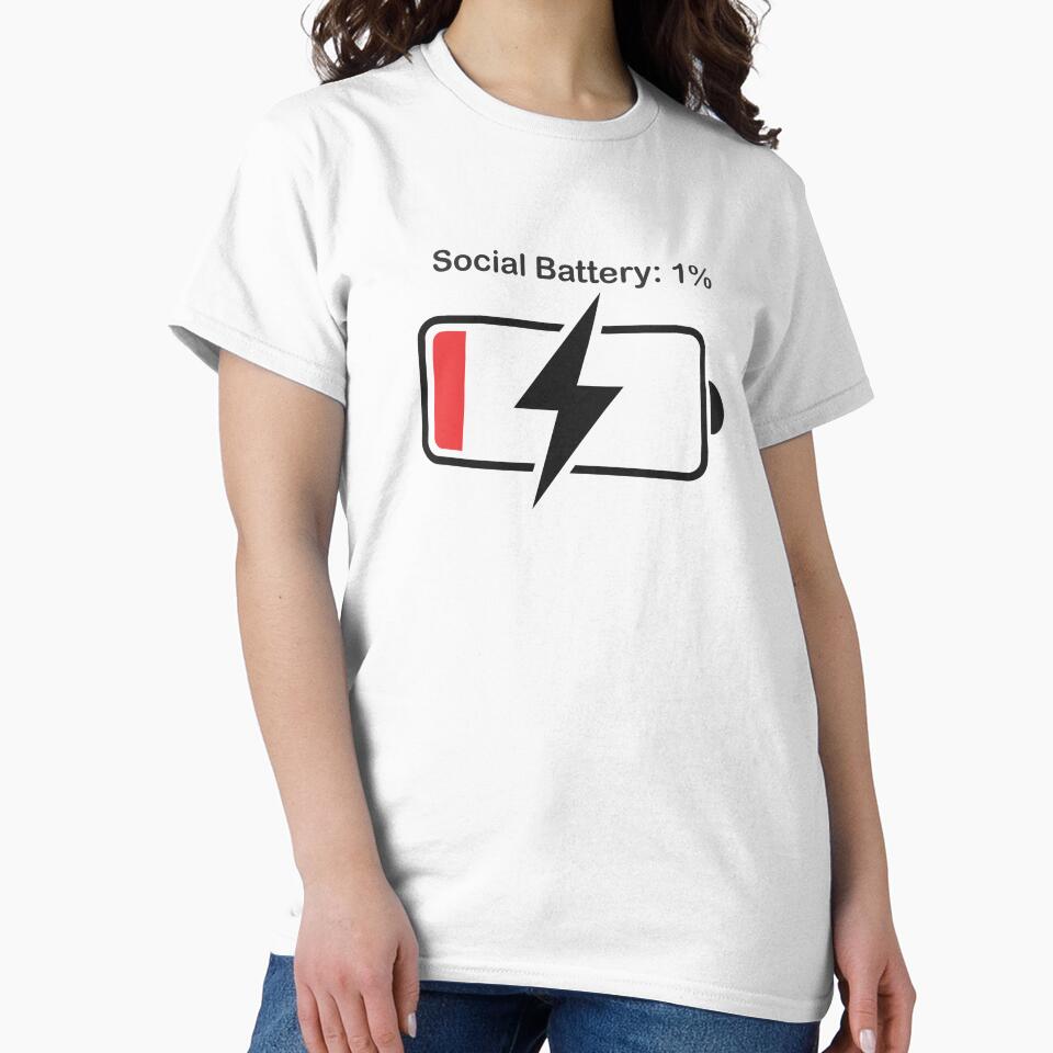 Social Battery 1% - Funny Introvert Low Energy Humor by Rengwear