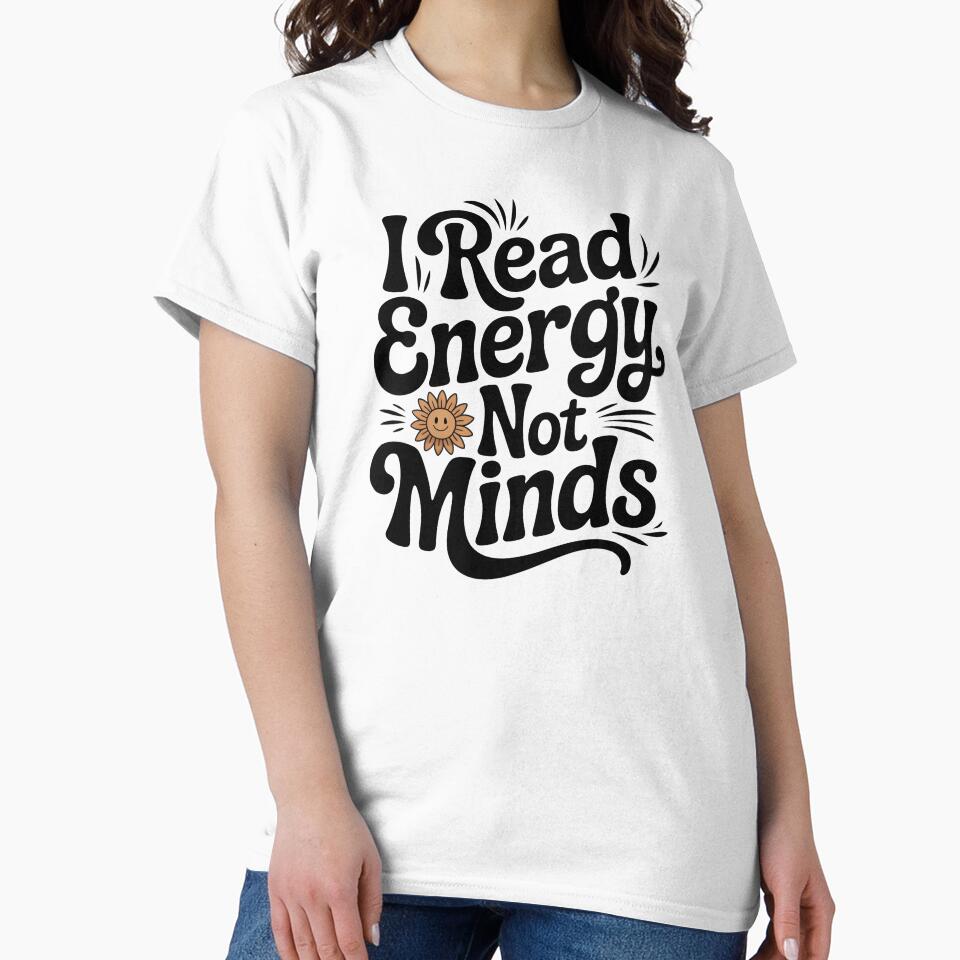 I Read Energy Not Minds by CrypticHMystic