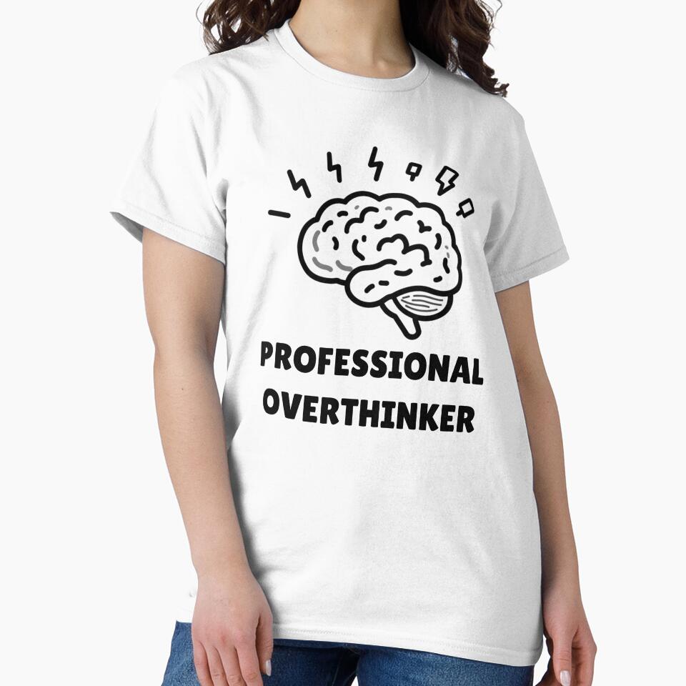 Professional Overthinker by Odd Little Studio