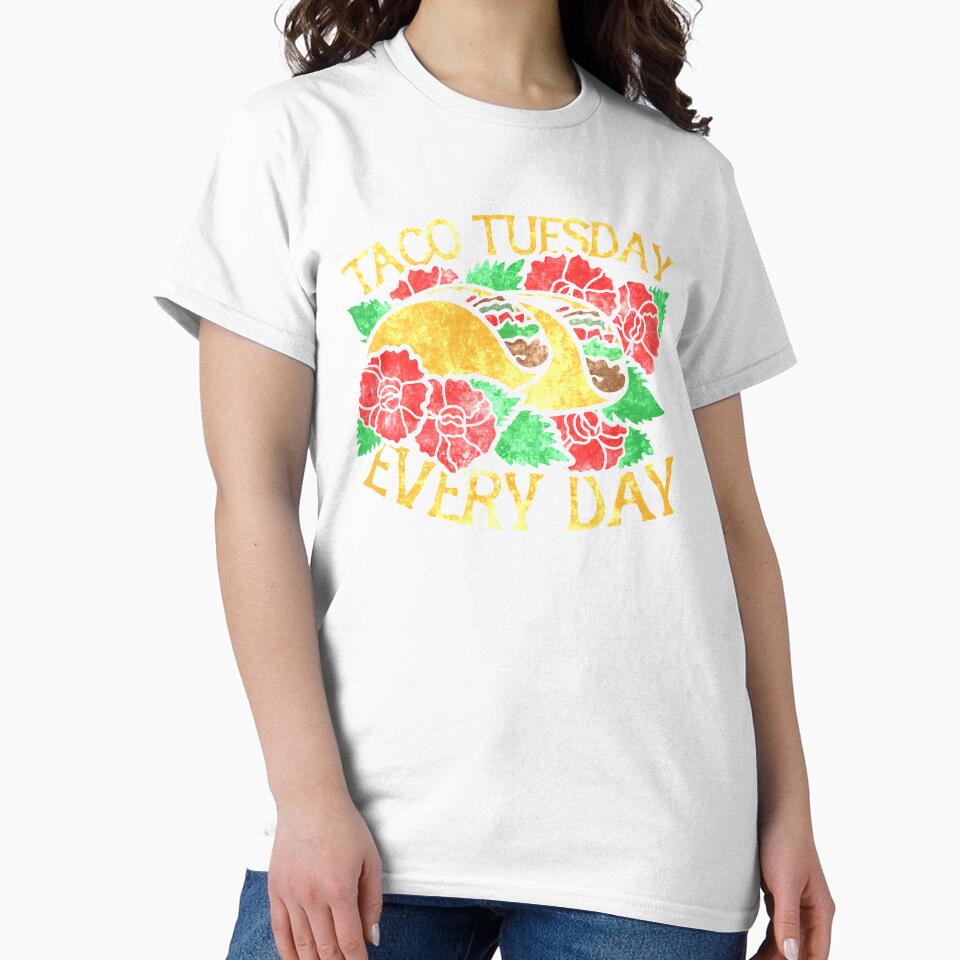 Taco tuesday every day by FrictionMaxxing