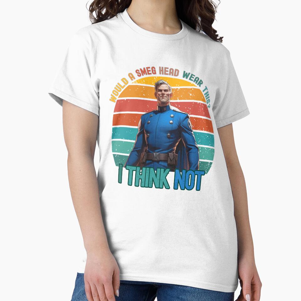 Red Dwarf Would a Smeg Head Wear This? Funny Sci-Fi Cosplay T-Shirt by DravensApparel