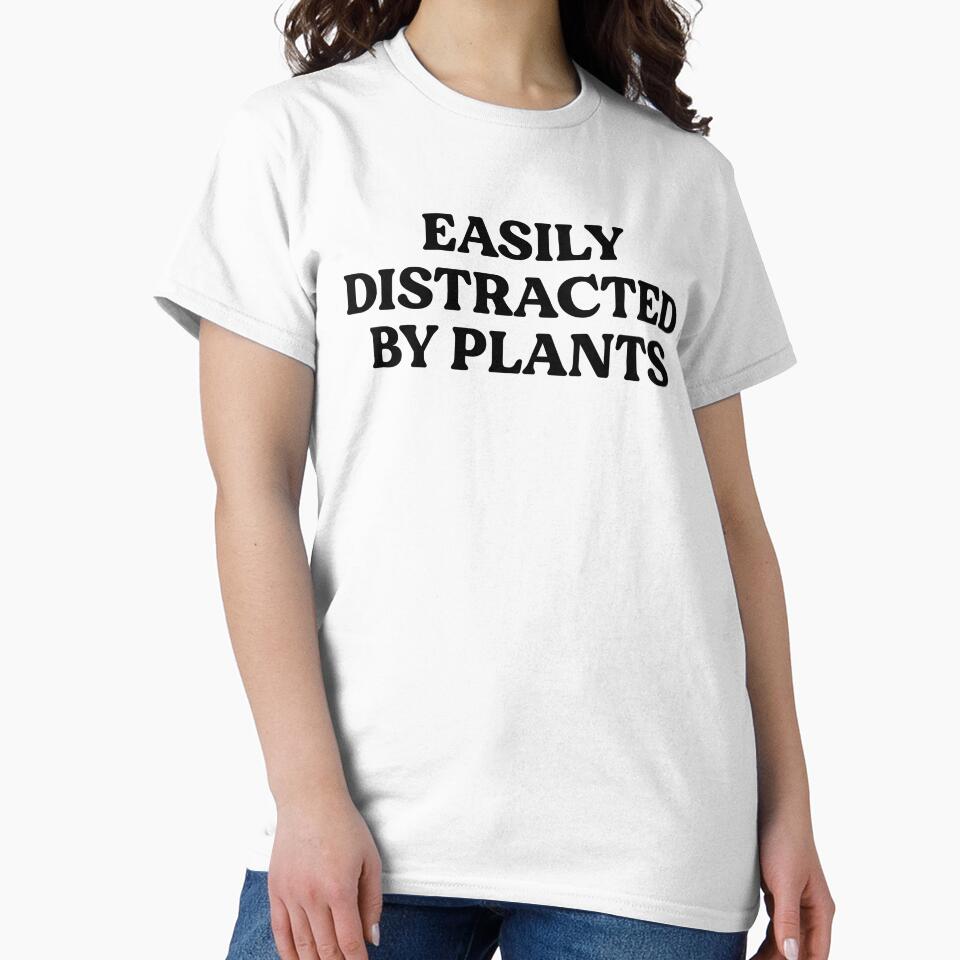 Easily Distracted By Plants, Gardening Quote by KD Merch
