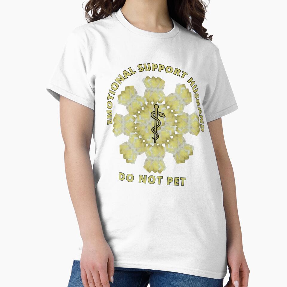 Emotional Support Husband Do Not Pet Fluorite Powered Design by ArtDesignTp