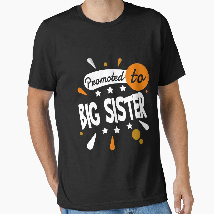 Funny Promoted to Big Sister T-Shirt New Big Siste by Anumber1