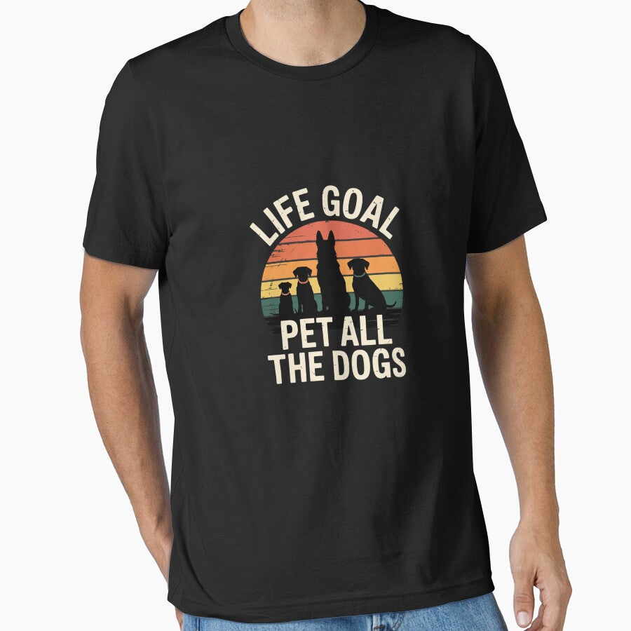 Life Goal Pet All The Dogs by HardcoreTour