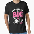 I'M Going To Be A Big Sis Promoted To Big Sister Est 2021 by ferminfarflu