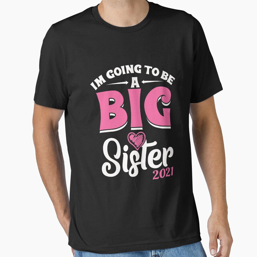 I'M Going To Be A Big Sis Promoted To Big Sister Est 2021 by ferminfarflu