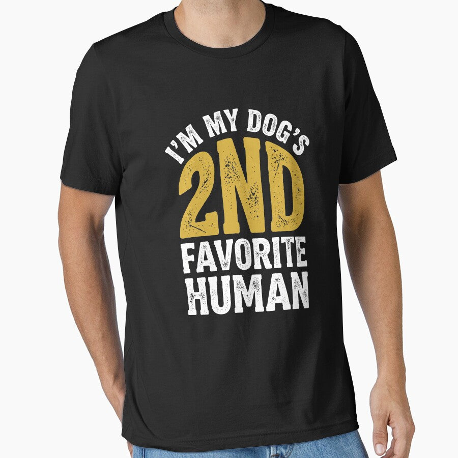 I'm My Dog's 2nd Favorite Human Dog Owner Pet Parent by SofenArt