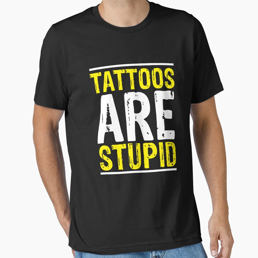 Tattoos Are Stupid Tattoo Artist Tattooing Joke Body Artist Gear by DynamicDesign