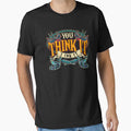 You Think It I Ink It Inked Tattooer Tattoo Master Tatted Ink Artist Gift Tattoo by GardNewerd