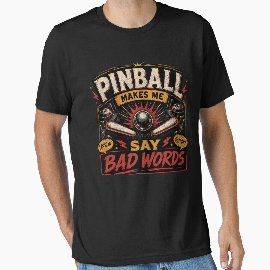 Pinball Makes Me Say Bad Words Funny Retro Arcade Design – Vintage Gamer T-Shirt & Sticker by Artimax-Studio