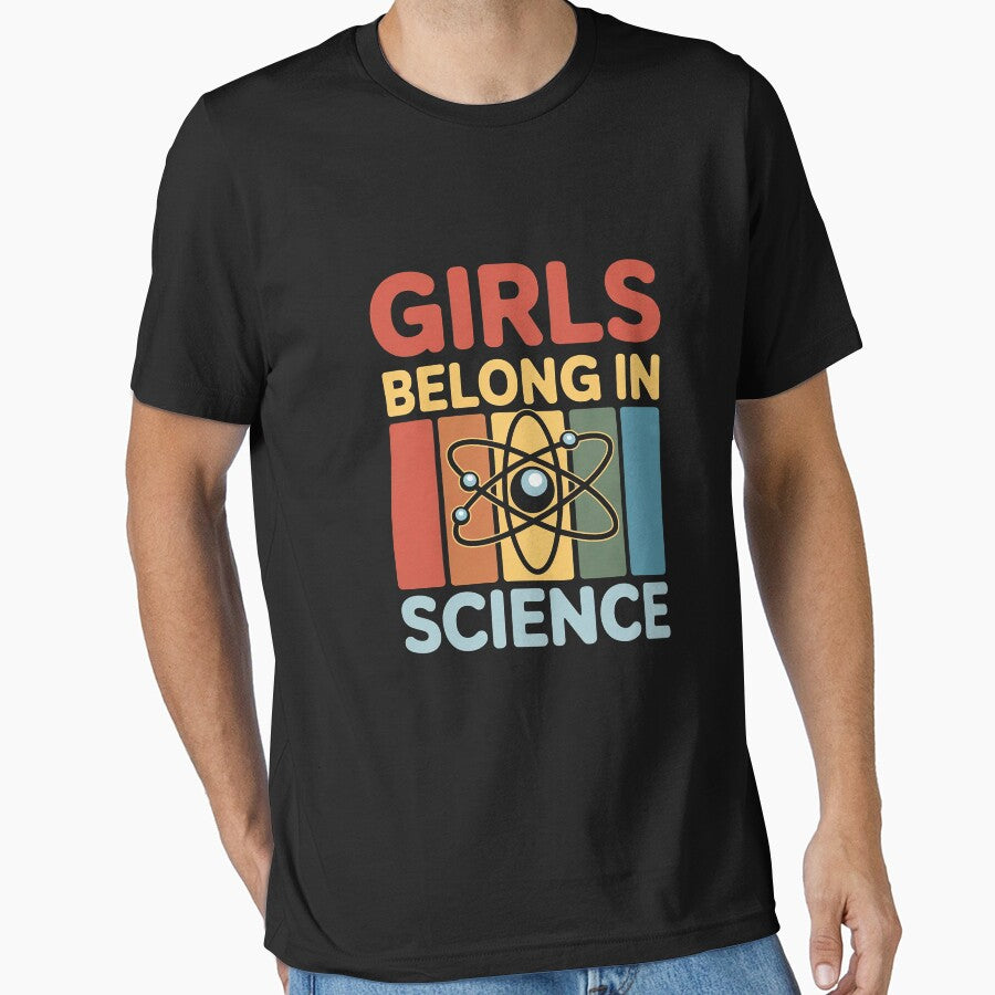 Girls Belong In Science for Girls In STEM and Feminist Women by MelSurf