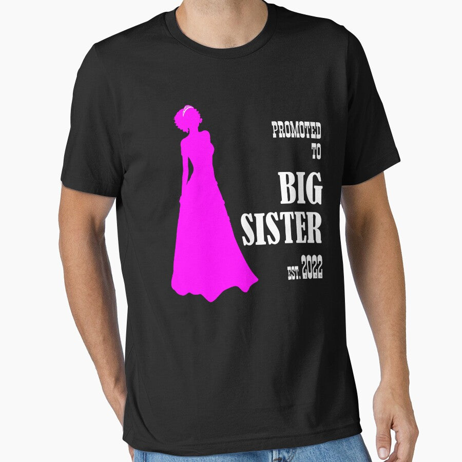 PROMOTED TO BIG SISTER - EST. 2022 by Danicus666