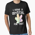 I Have A Crystal For That Funny Gemstone Chakra Healer by UweFleischmann