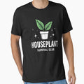 Houseplant Survival Club Plant Lover by MooonTees