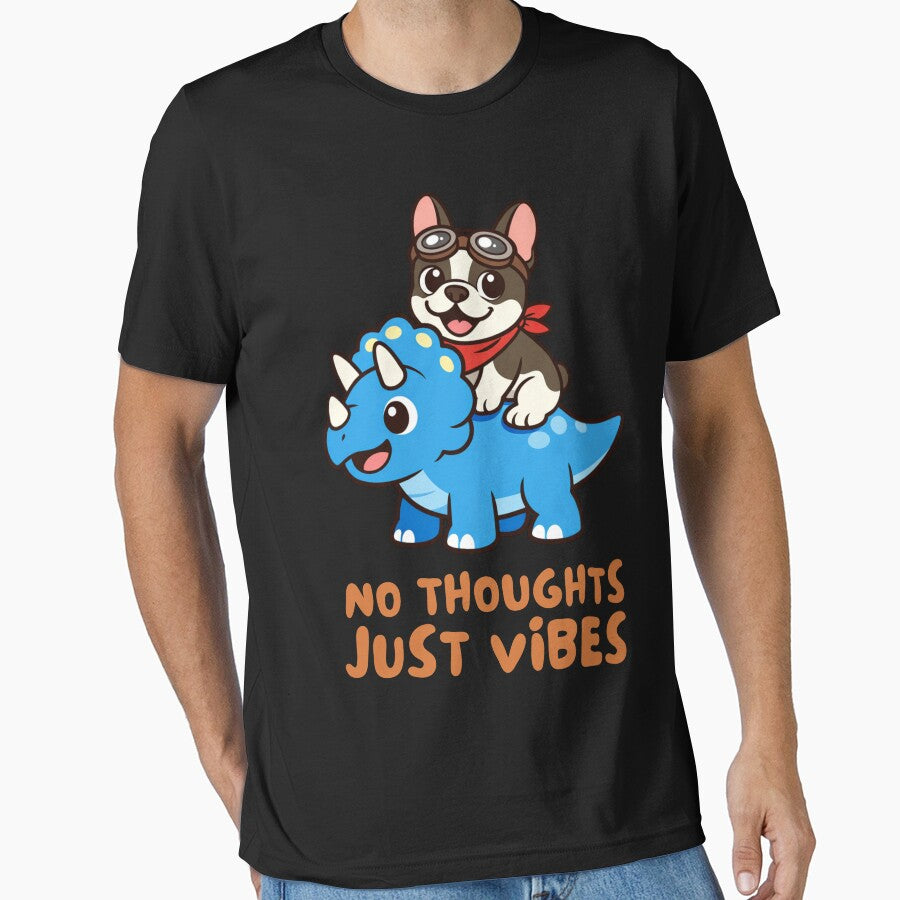 French Bulldog Riding Triceratops – No Thoughts Just Vibes Funny Dinosaur Dog Design by ThatDoggoArtist