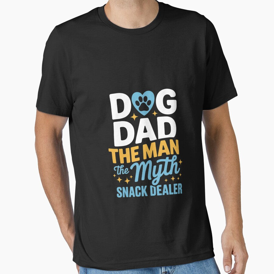 Dog Dad The Man The Myth The Snack Dealer 9 by FadeOfThrone