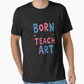 Born to Teach Teacher Colorful Cute Teaching by SignaturalGen