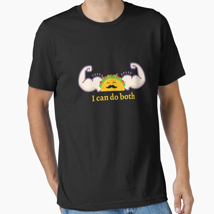 Taco Exercise - I Can Do Both Funny Taco by designitfun