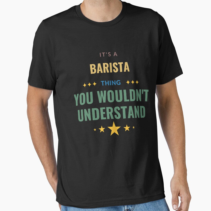 It's a Barista Thing You Wouldn't Understand by Crafty-Mornings